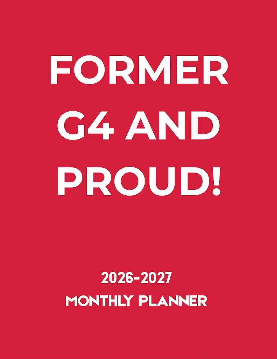Former G4 and Proud! 2026-2027 monthly planner cover
